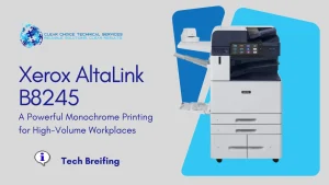 Xerox AltaLink B8245: A Powerful Black-and-White Printing for High-Volume Workplaces